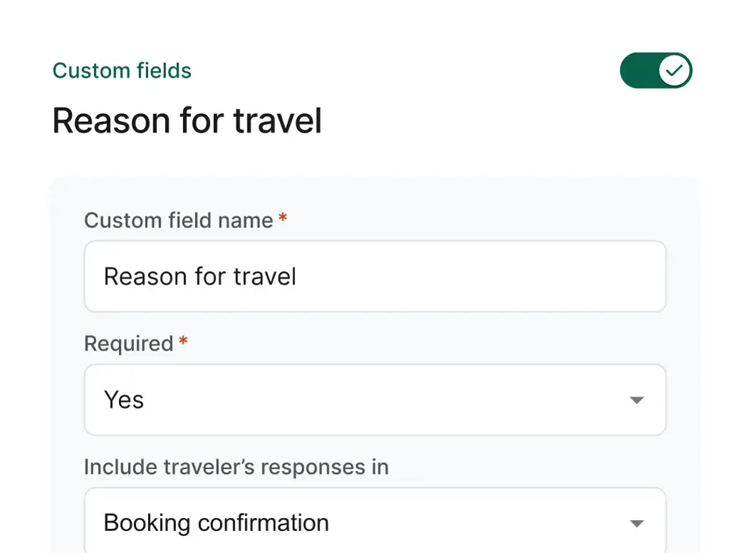 Custom travel fields form with reason for travel settings